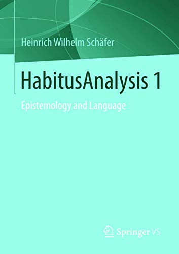 HabitusAnalysis 1: Epistemology and Language